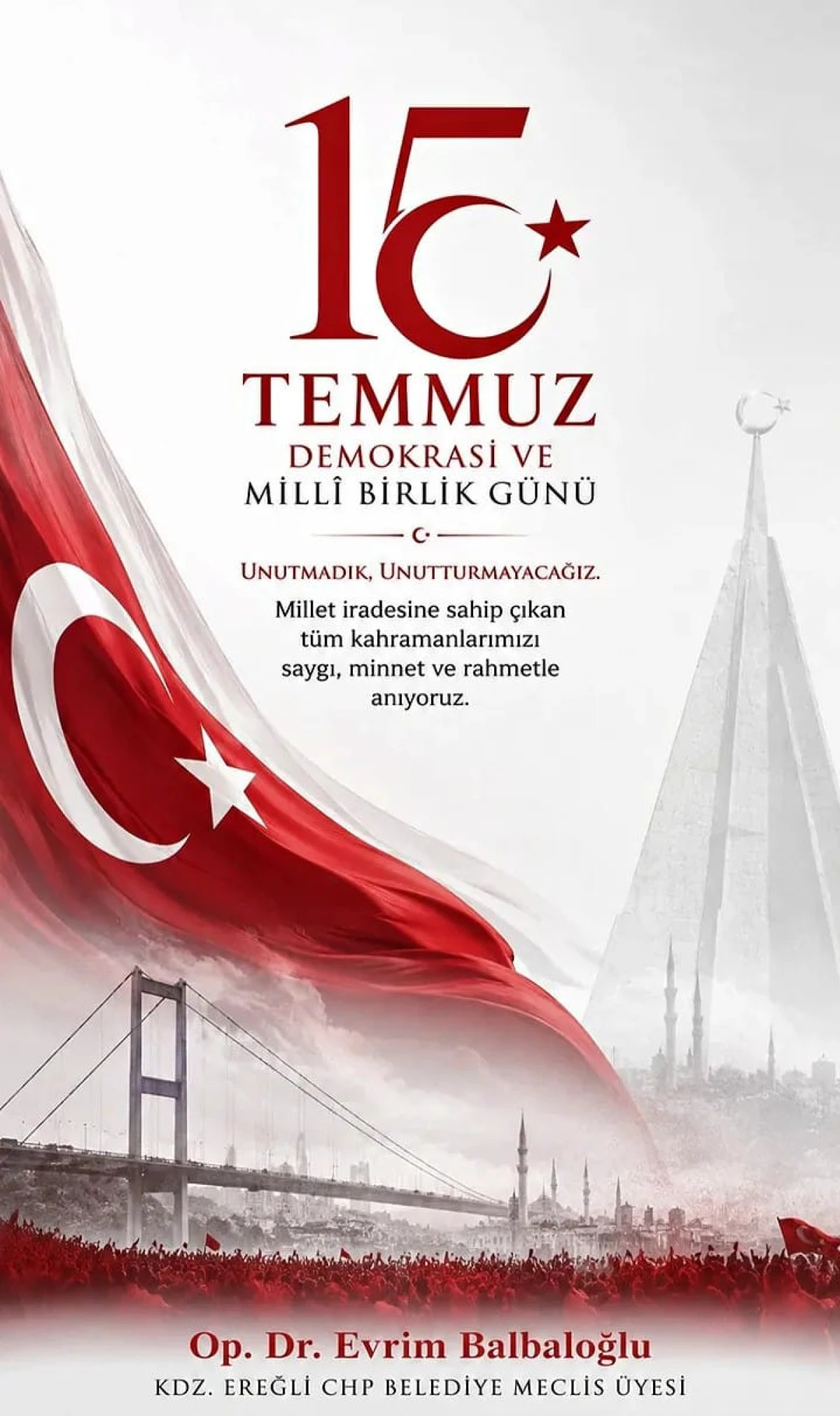 BALBALOĞLUNDAN 15 TEMMUZ  KUTLAMASI
