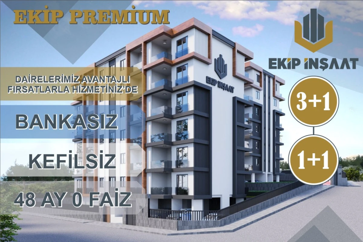 EKİP İNŞAAT L&Uuml;KS VE KONFORLU DAİRELER 