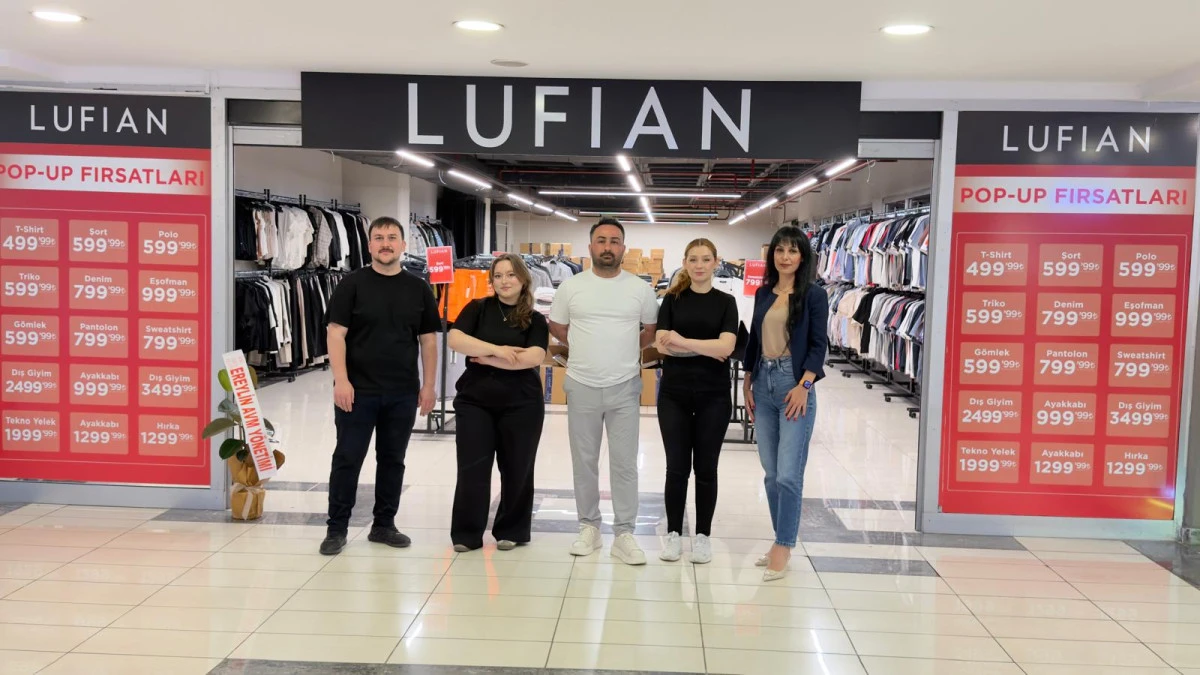 Ereylin AVM&rsquo;de Moda R&uuml;zgarı: Lufian Pop-Up Mağazası A&ccedil;ıldı