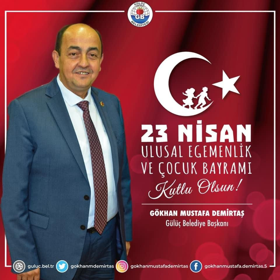 GÖKHAN BAŞKAN'IN 23 NİSAN KUTLAMA MESAJI