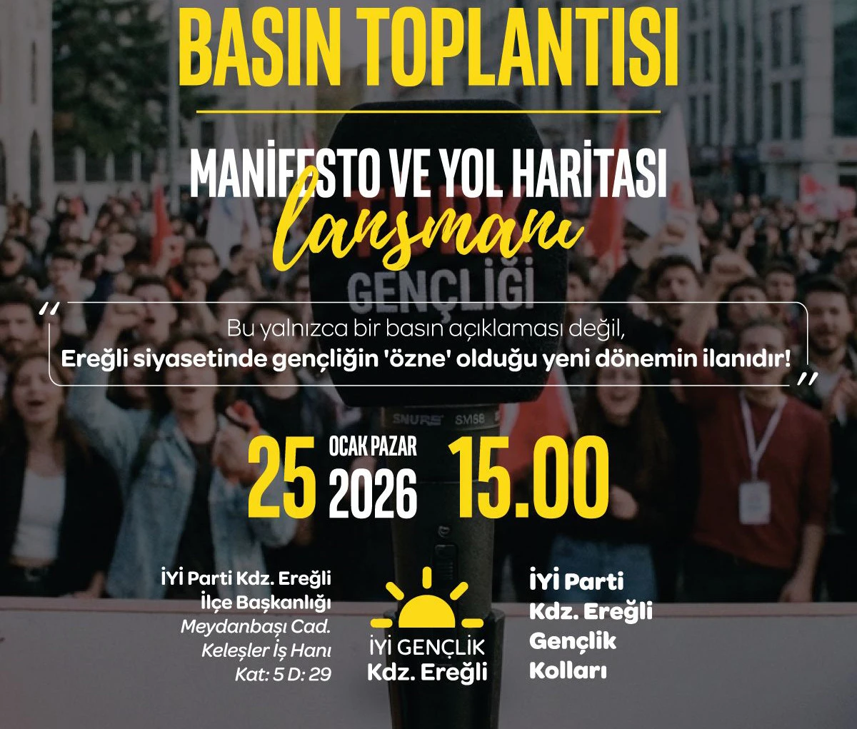 İYİ PARTİ KDZ.EREĞLİ GEN&Ccedil;LİK KOLLARI'NDAN DAVET!