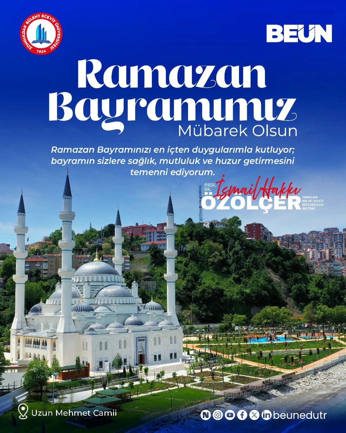 Rekt&ouml;r &Ouml;z&ouml;l&ccedil;er&rsquo;den Ramazan Bayramı Mesajı
