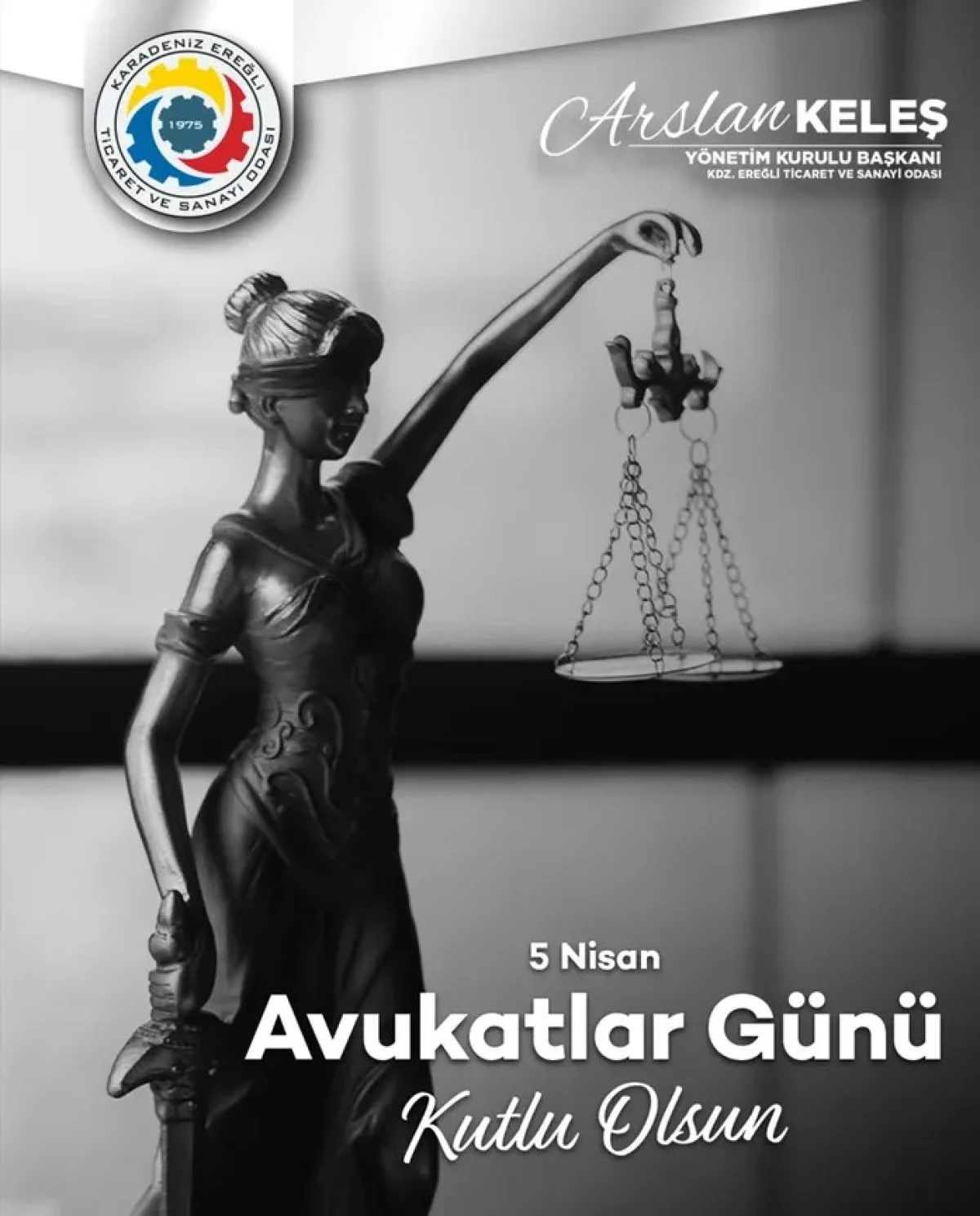TSO BAŞKANI  ASLAN KELEŞ 5 Nisan Avukatlar G&uuml;n&uuml;&rsquo;n&uuml; MESEJI 